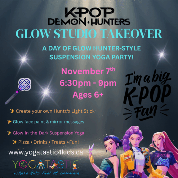 KPop Demon Hunters Studio Glow Party - Nov. 7th (Ages 6+)