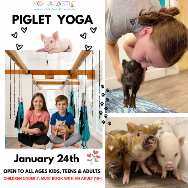 Piglet Yoga - Session 3 (Open Ages) - Jan. 24th 5:30-6:30pm